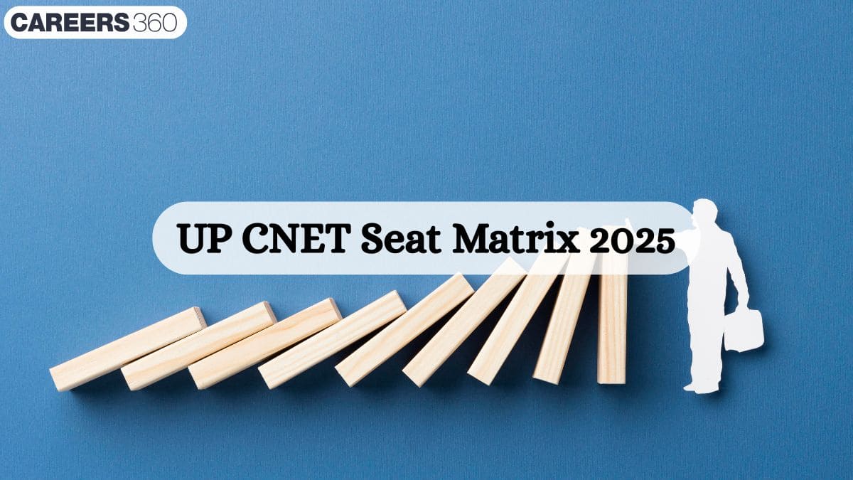 UP CNET Seat Matrix 2025: Check Colleges-wise Seat Matrix